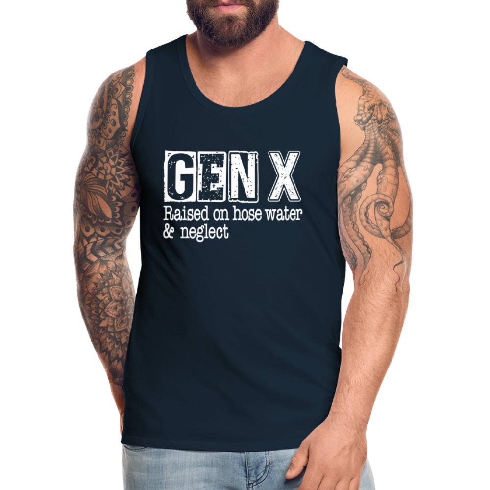 GEN X Men’s Premium Tank Top (Raised on hose water & neglect) - deep navy