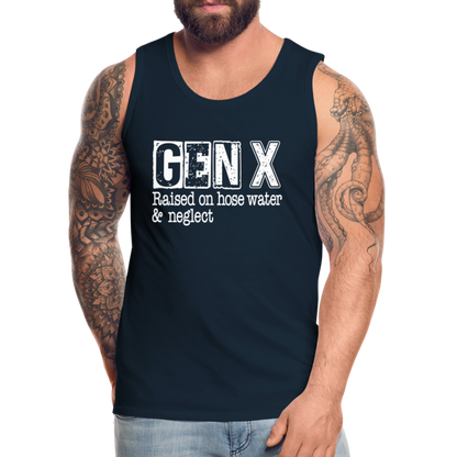 GEN X Men’s Premium Tank Top (Raised on hose water & neglect) - deep navy