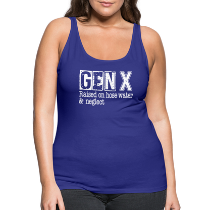 GEN X Women’s Premium Tank Top (Raised on hose water & neglect) - royal blue