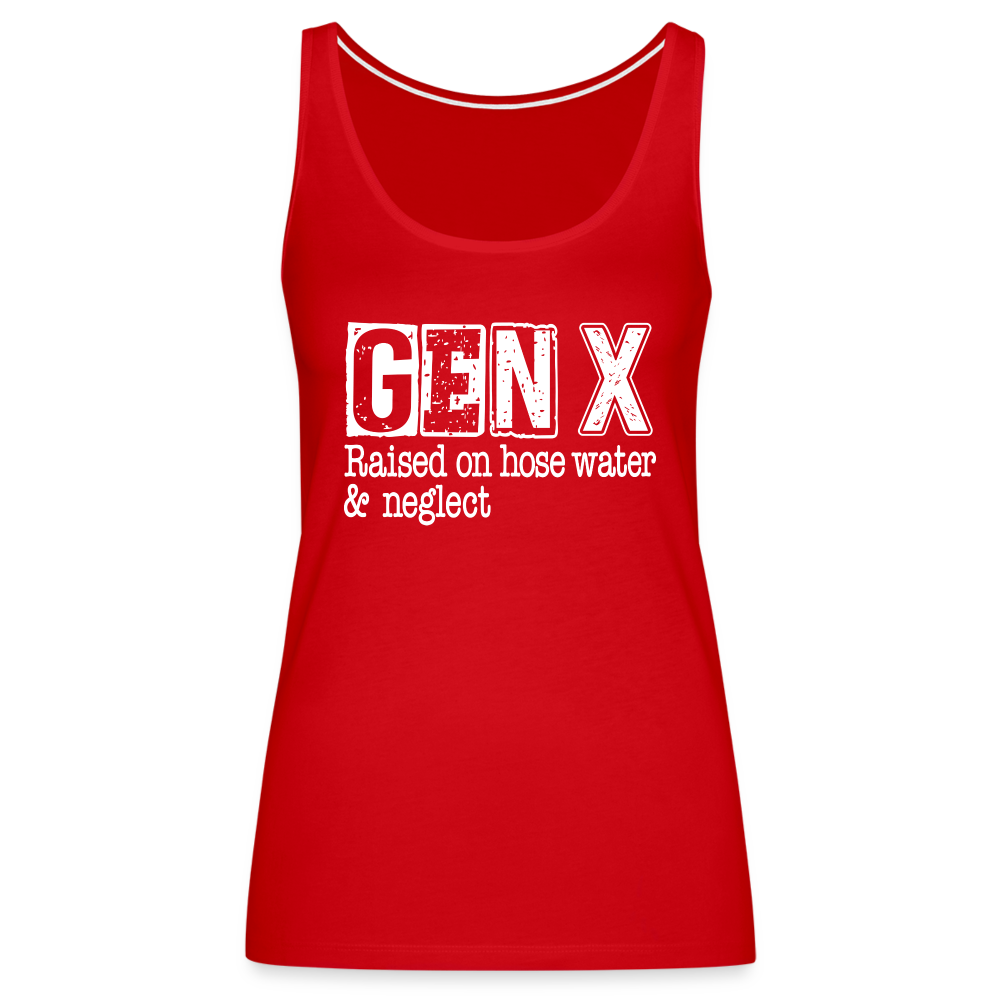 GEN X Women’s Premium Tank Top (Raised on hose water & neglect) - red