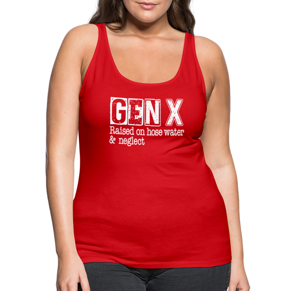 GEN X Women’s Premium Tank Top (Raised on hose water & neglect) - red