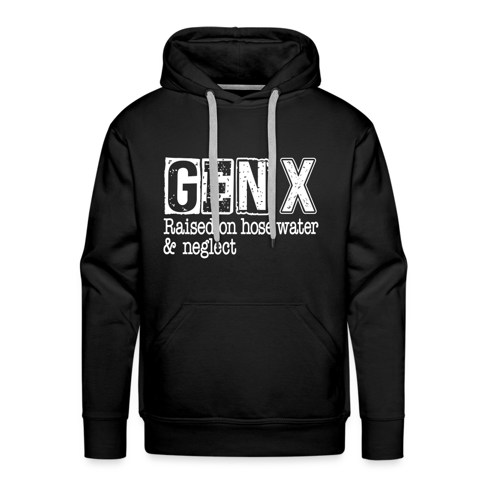 GEN X Men’s Premium Hoodie (Raised on hose water & neglect) - black