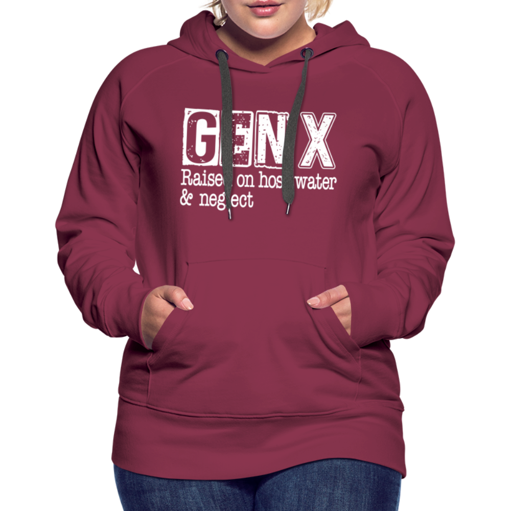 GEN X Women’s Premium Hoodie (Raised on hose water & neglect) - burgundy