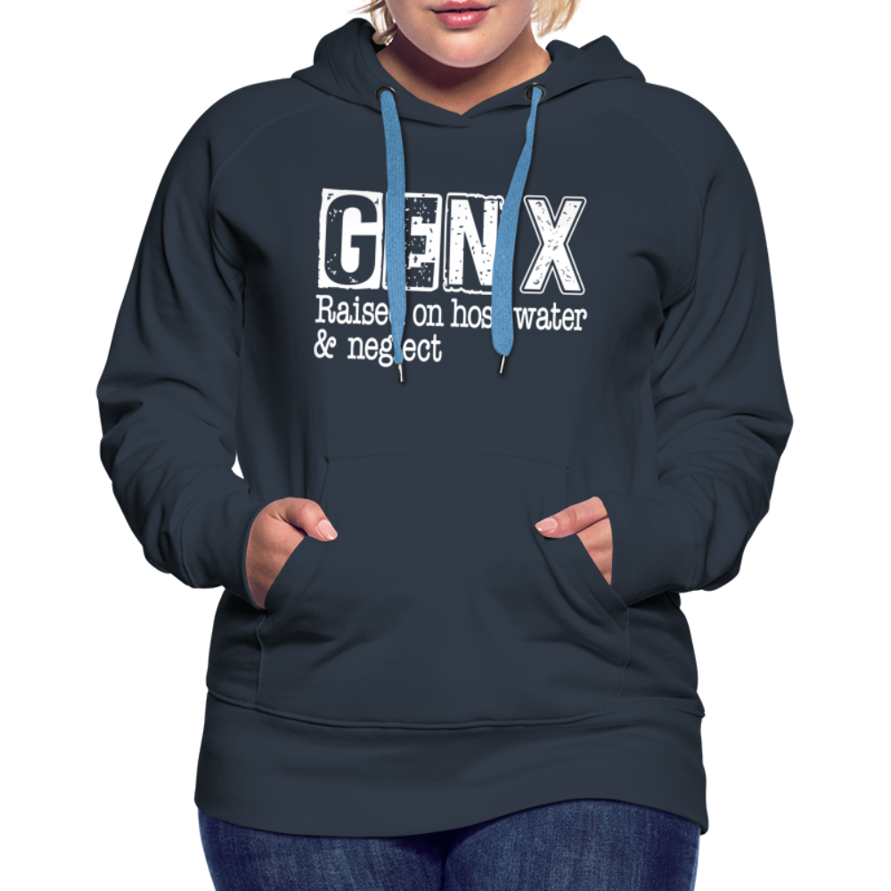 GEN X Women’s Premium Hoodie (Raised on hose water & neglect) - navy