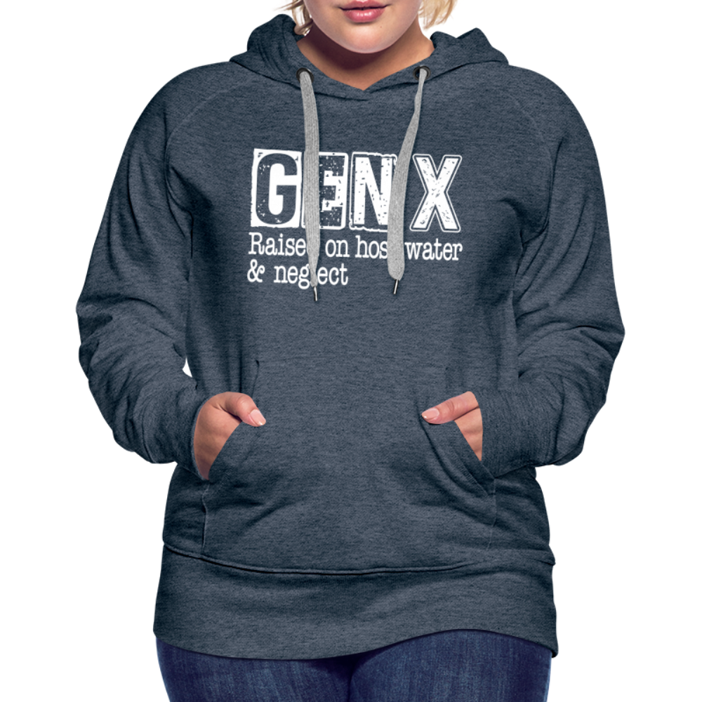 GEN X Women’s Premium Hoodie (Raised on hose water & neglect) - heather denim
