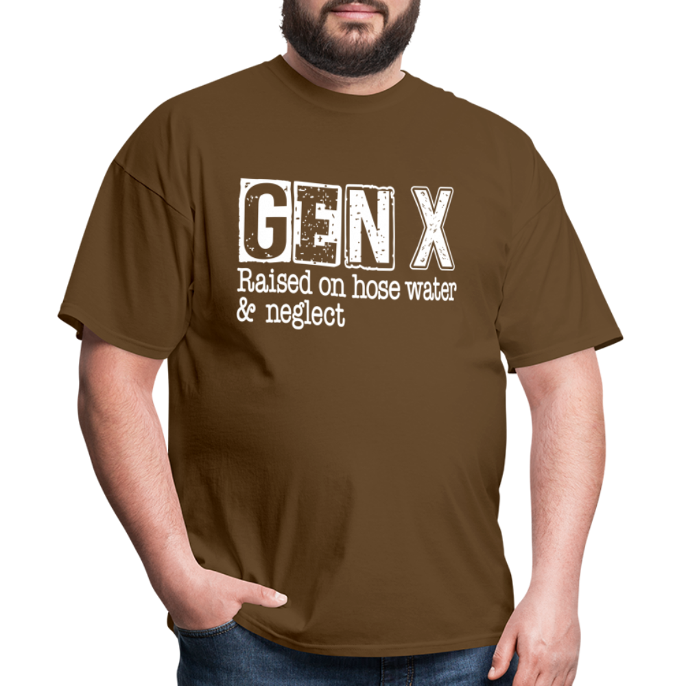 GEN X T-Shirt (Raised on hose water & neglect) - brown