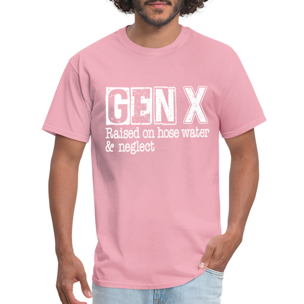 GEN X T-Shirt (Raised on hose water & neglect) - pink