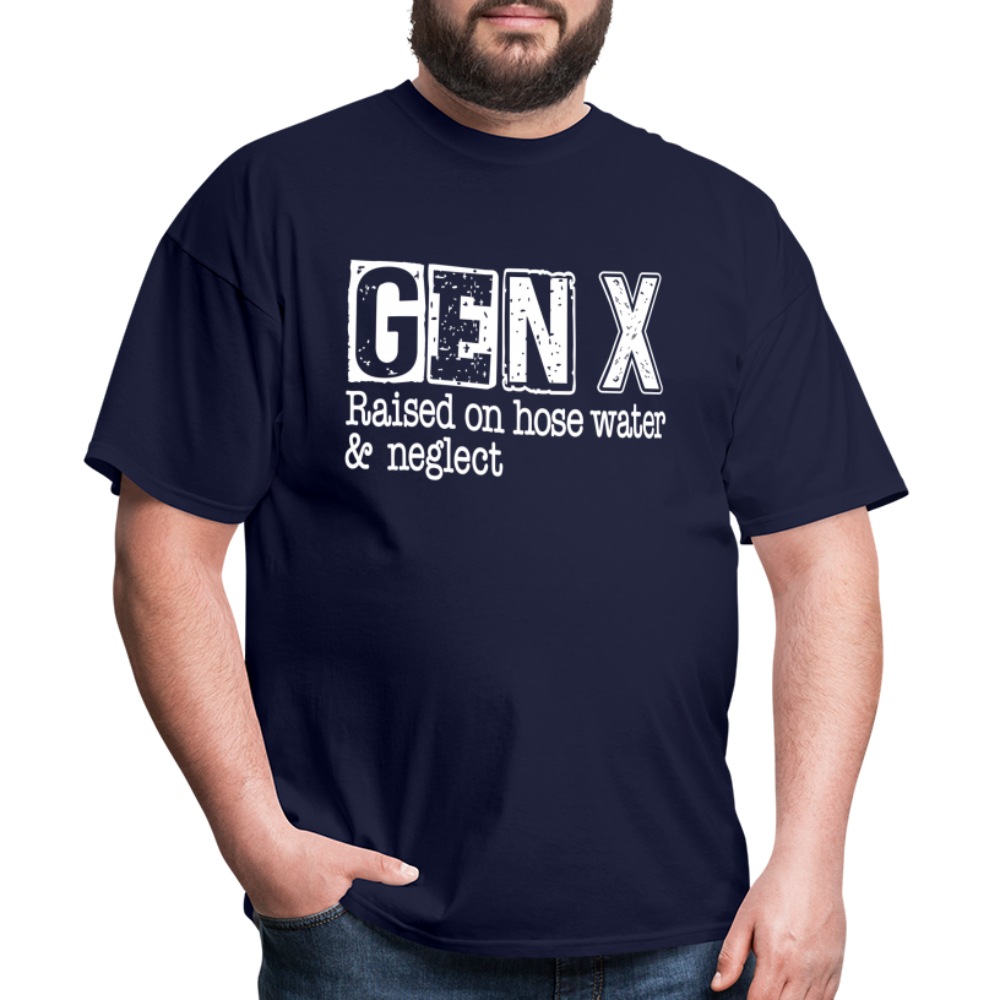 GEN X T-Shirt (Raised on hose water & neglect) - navy