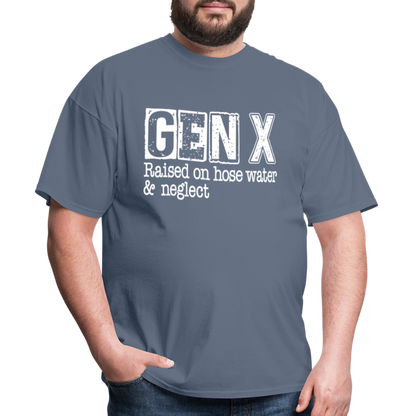 GEN X T-Shirt (Raised on hose water & neglect) - denim