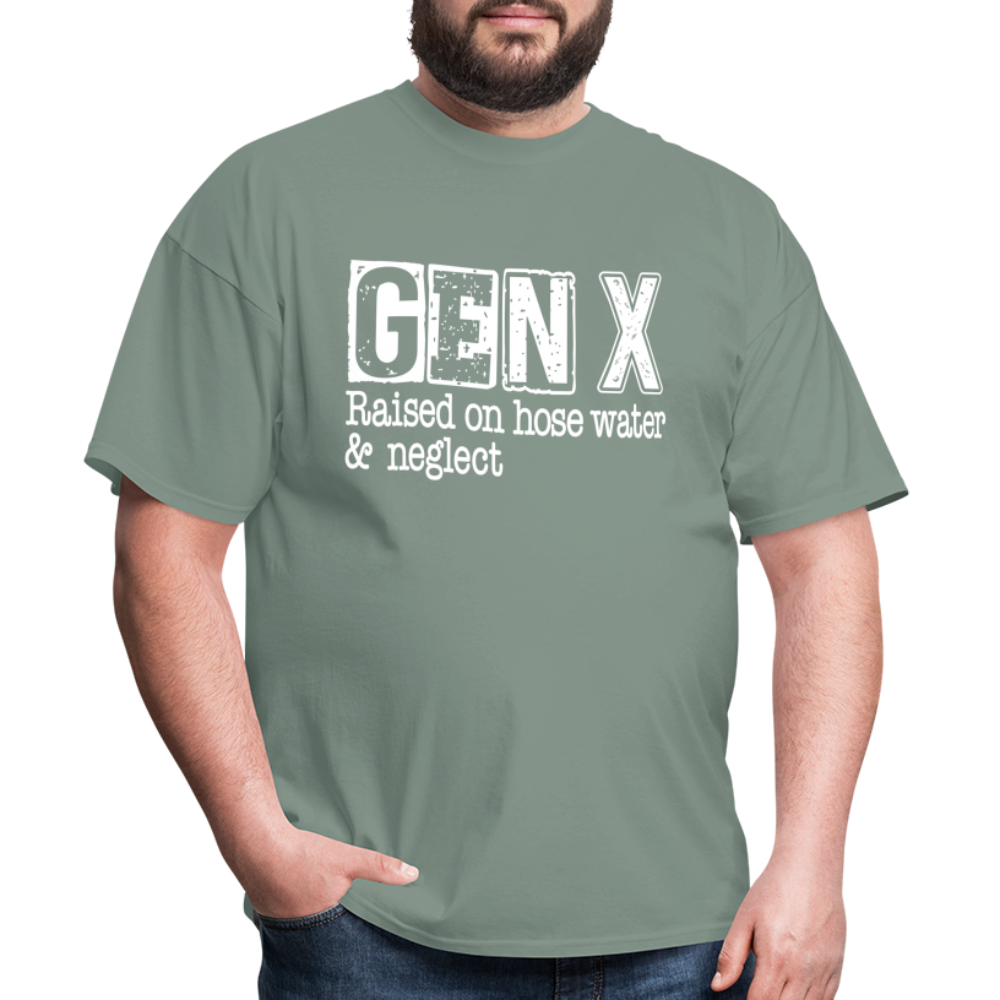 GEN X T-Shirt (Raised on hose water & neglect) - sage