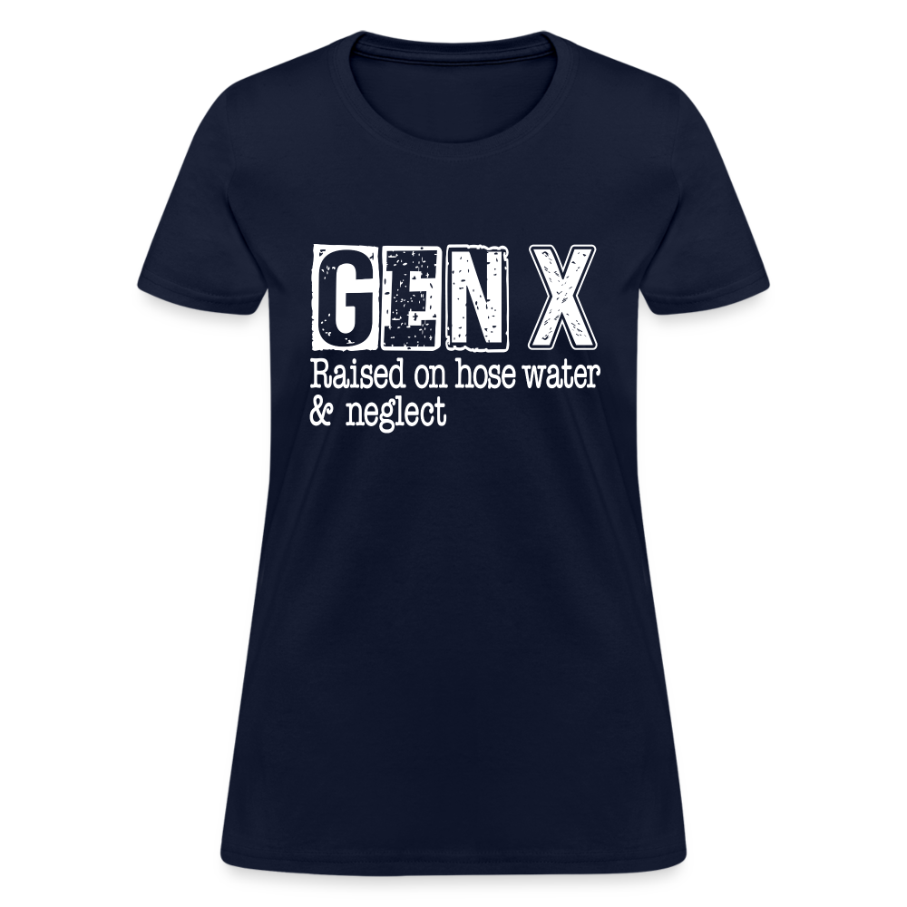 GEN X Women's Contoured T-Shirt (Raised on hose water & neglect) - navy