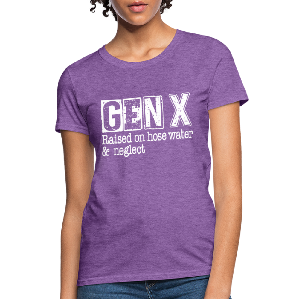 GEN X Women's Contoured T-Shirt (Raised on hose water & neglect) - purple heather