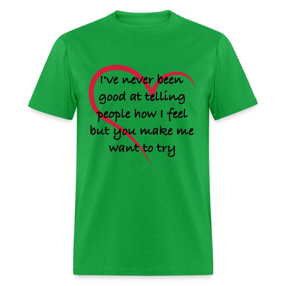 Telling People How I Feel T-Shirt (Loving Relationship) - bright green