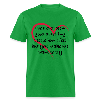 Telling People How I Feel T-Shirt (Loving Relationship) - bright green