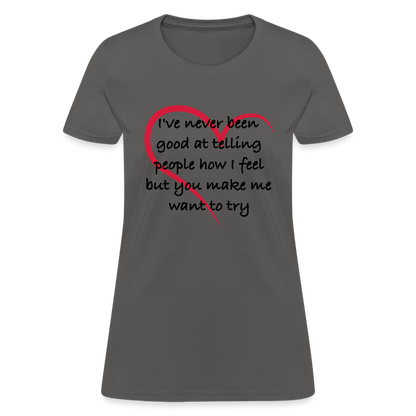 Telling People How I Feel Women's Contoured T-Shirt (Loving Relationship) - charcoal