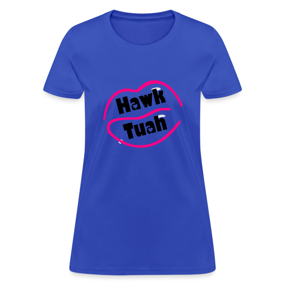 Hawk Tuah Women's Contoured T-Shirt - royal blue