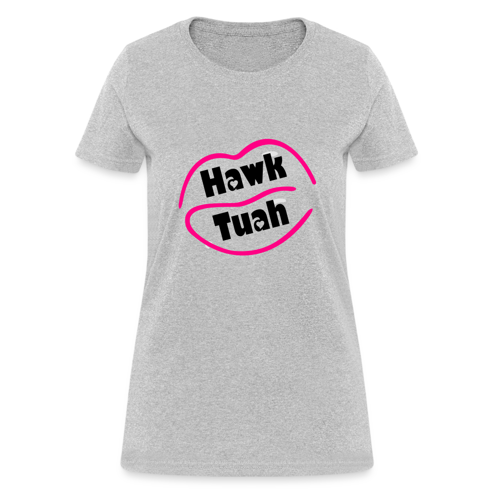 Hawk Tuah Women's Contoured T-Shirt - heather gray