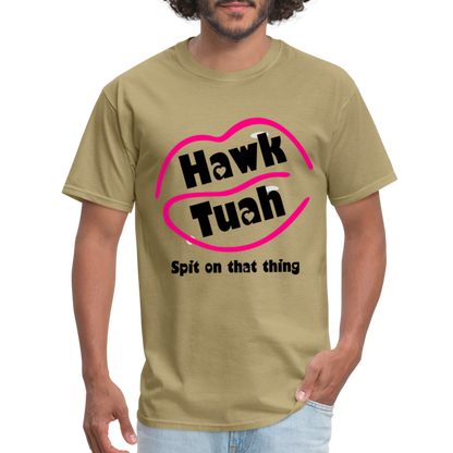 Hawk Tuah T-Shirt (Spit on that Thing) - khaki