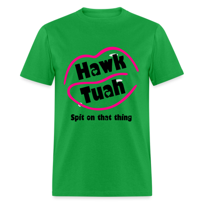 Hawk Tuah T-Shirt (Spit on that Thing) - bright green