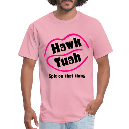 Hawk Tuah T-Shirt (Spit on that Thing) - pink