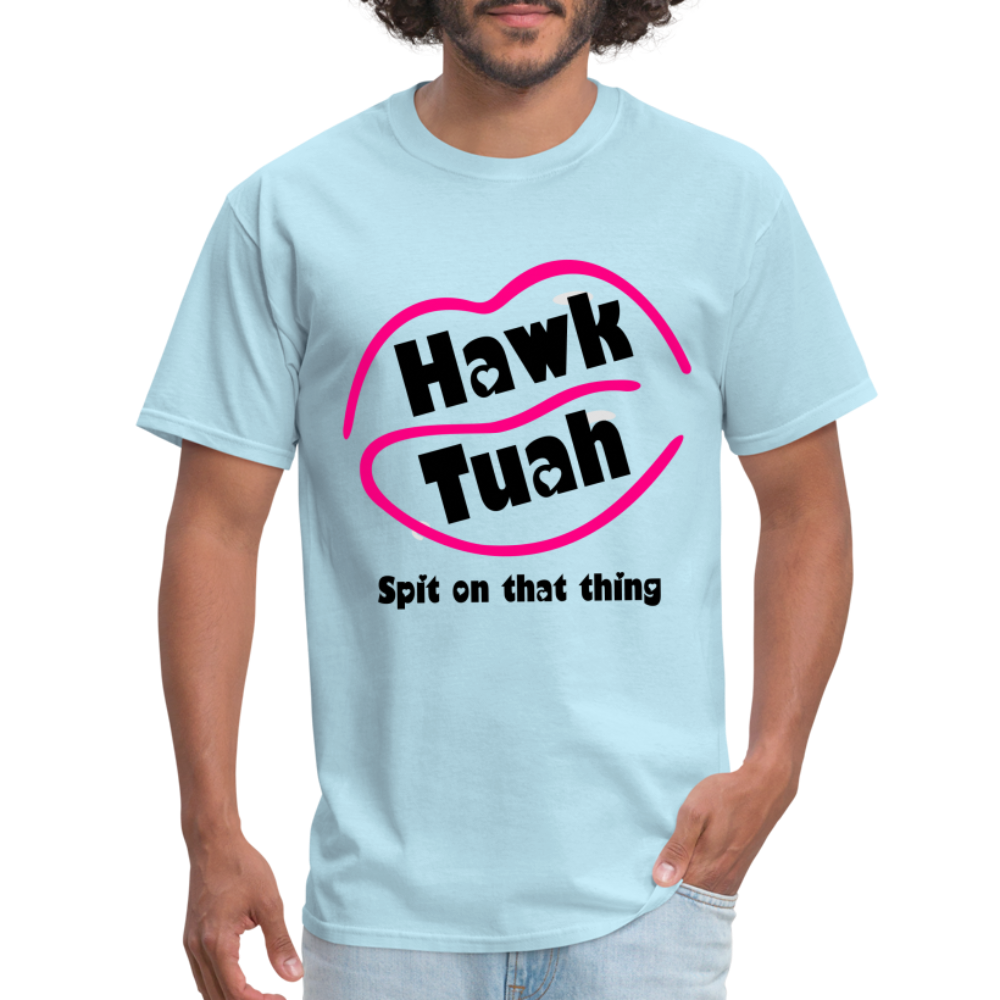 Hawk Tuah T-Shirt (Spit on that Thing) - powder blue