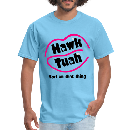 Hawk Tuah T-Shirt (Spit on that Thing) - aquatic blue