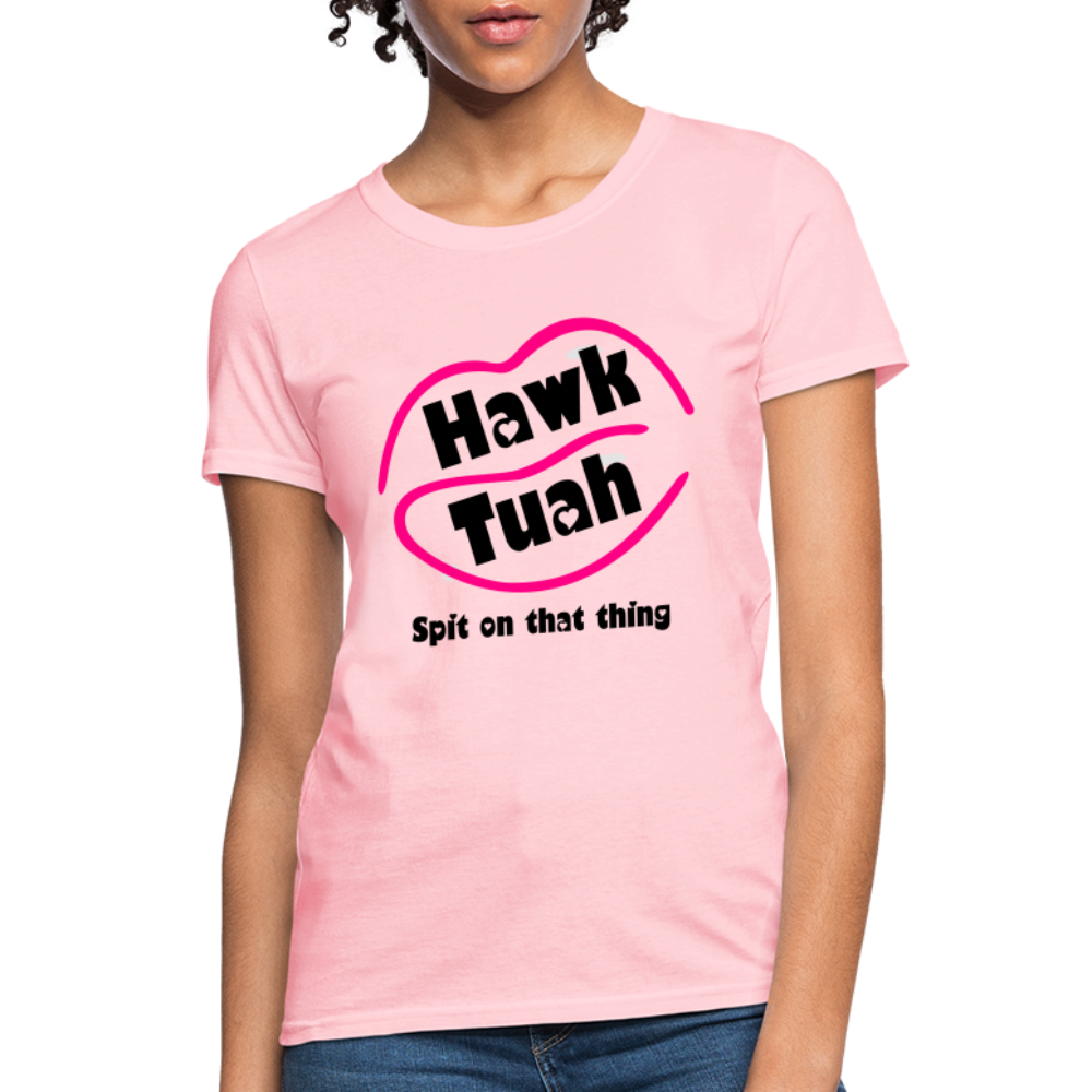 Hawk Tauh Women's Contoured T-Shirt (Spit on That Thing) - pink