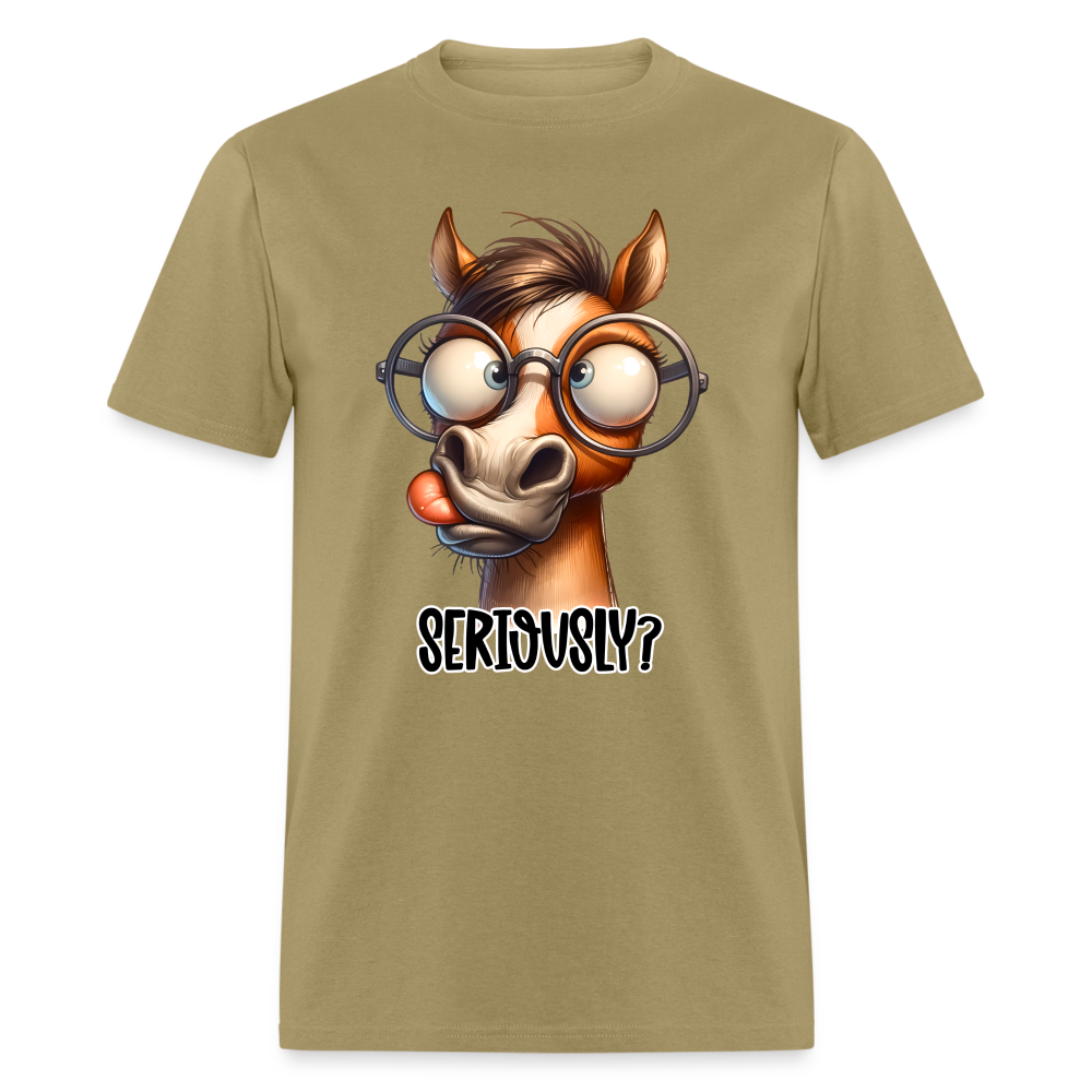 Seriously? T-Shirt (Funny Horse) - khaki