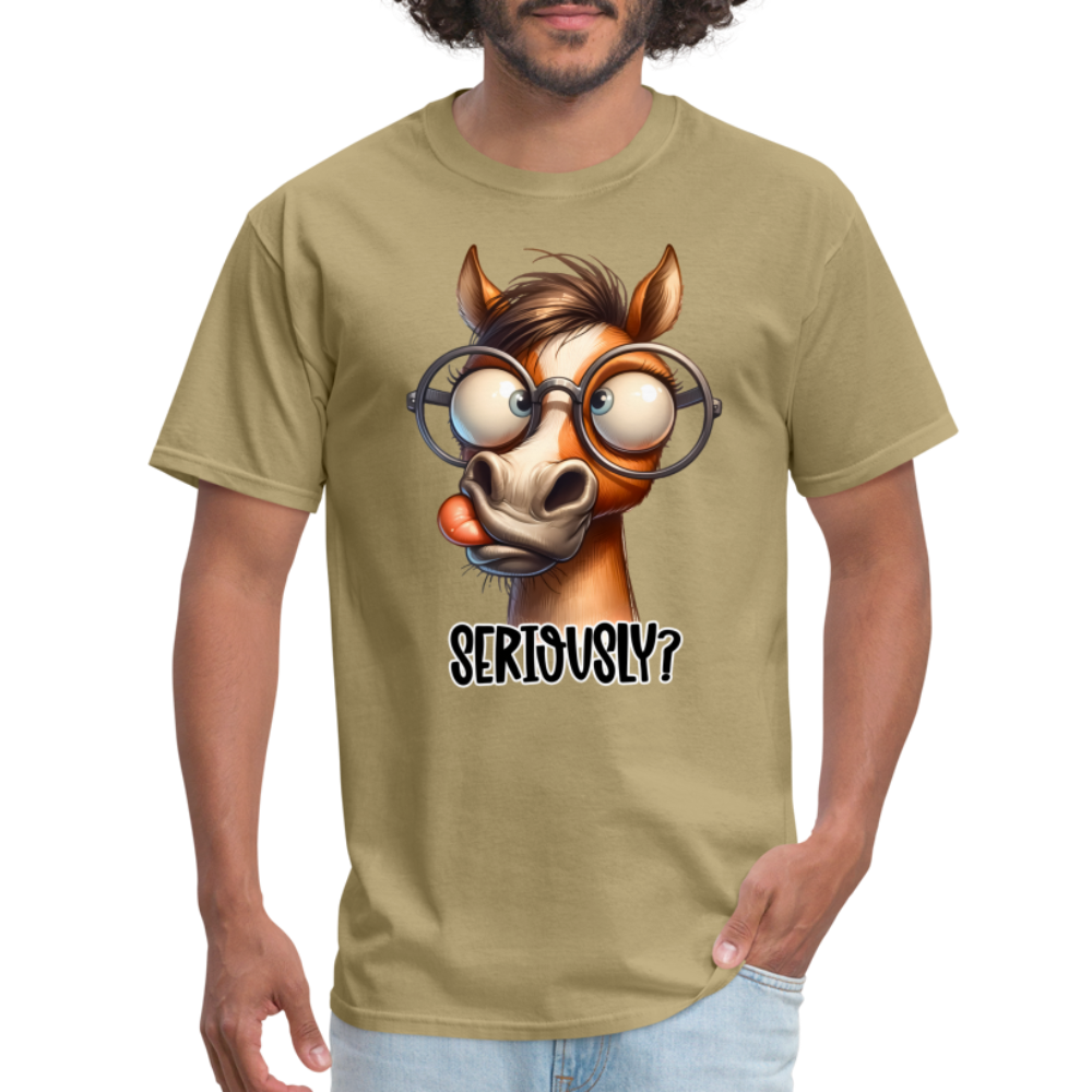 Seriously? T-Shirt (Funny Horse) - khaki