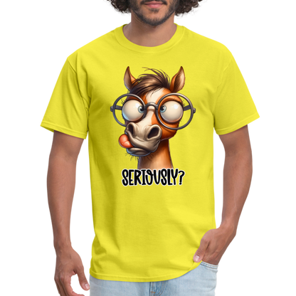 Seriously? T-Shirt (Funny Horse) - yellow