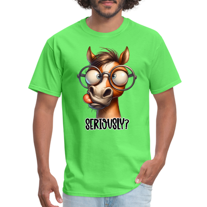 Seriously? T-Shirt (Funny Horse) - kiwi