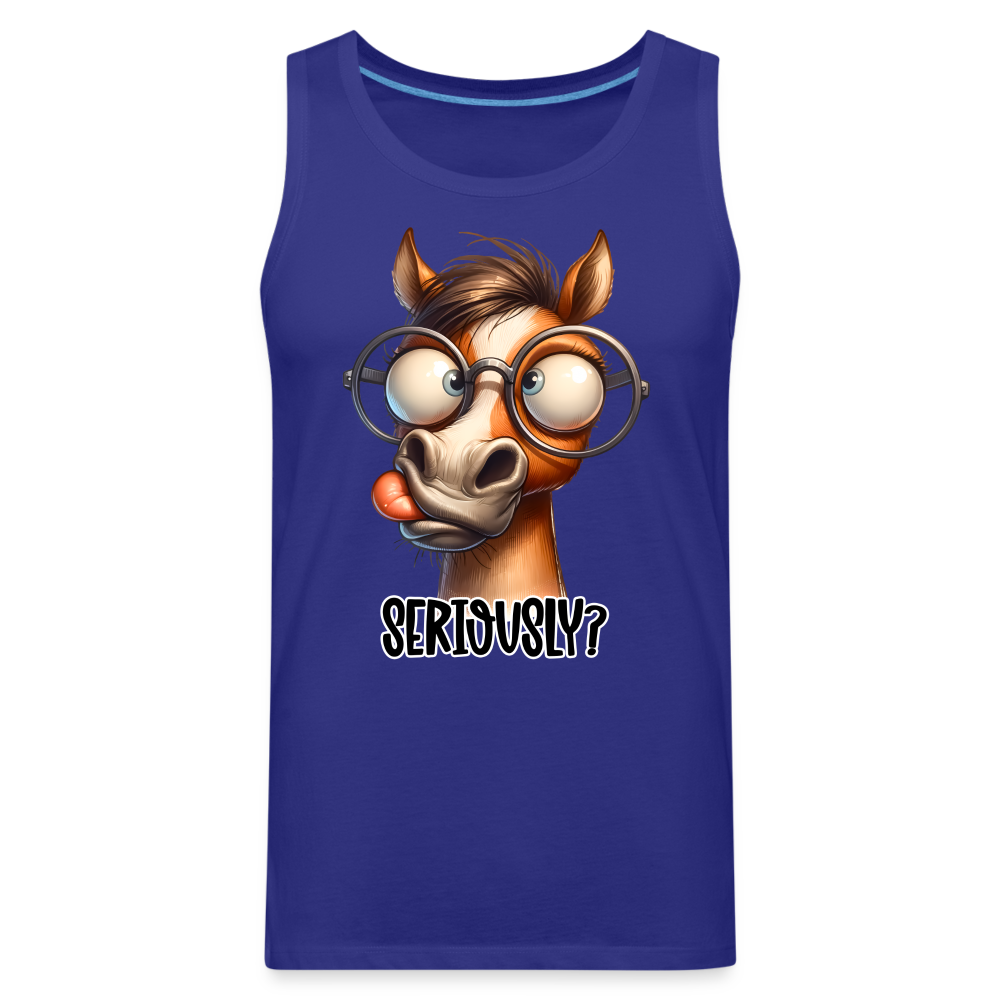 Seriously? Men's Premium Tank Top (Funny Horse) - royal blue