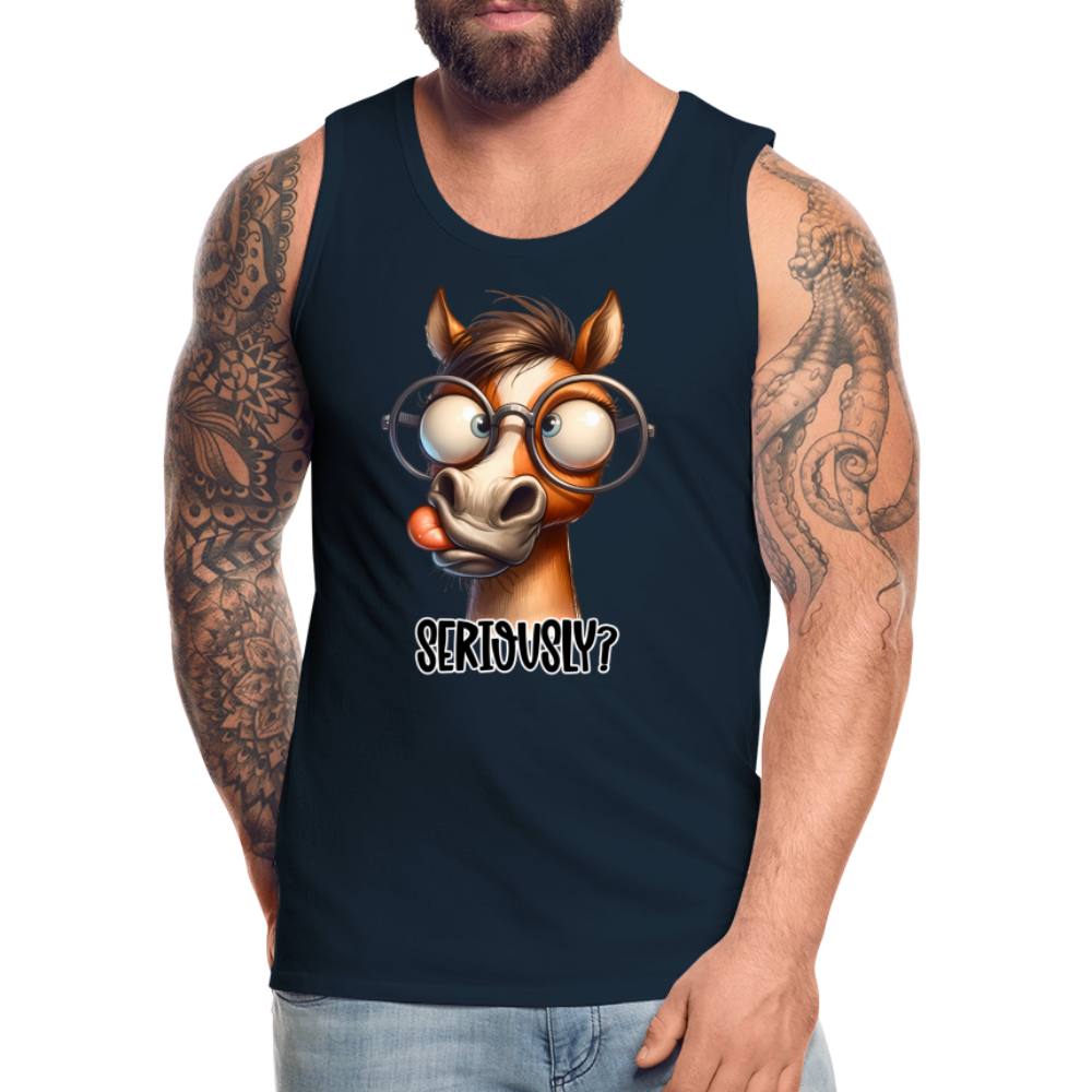 Seriously? Men's Premium Tank Top (Funny Horse) - deep navy