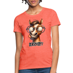 Seriously? Women's Contoured T-Shirt (Funny Horse)