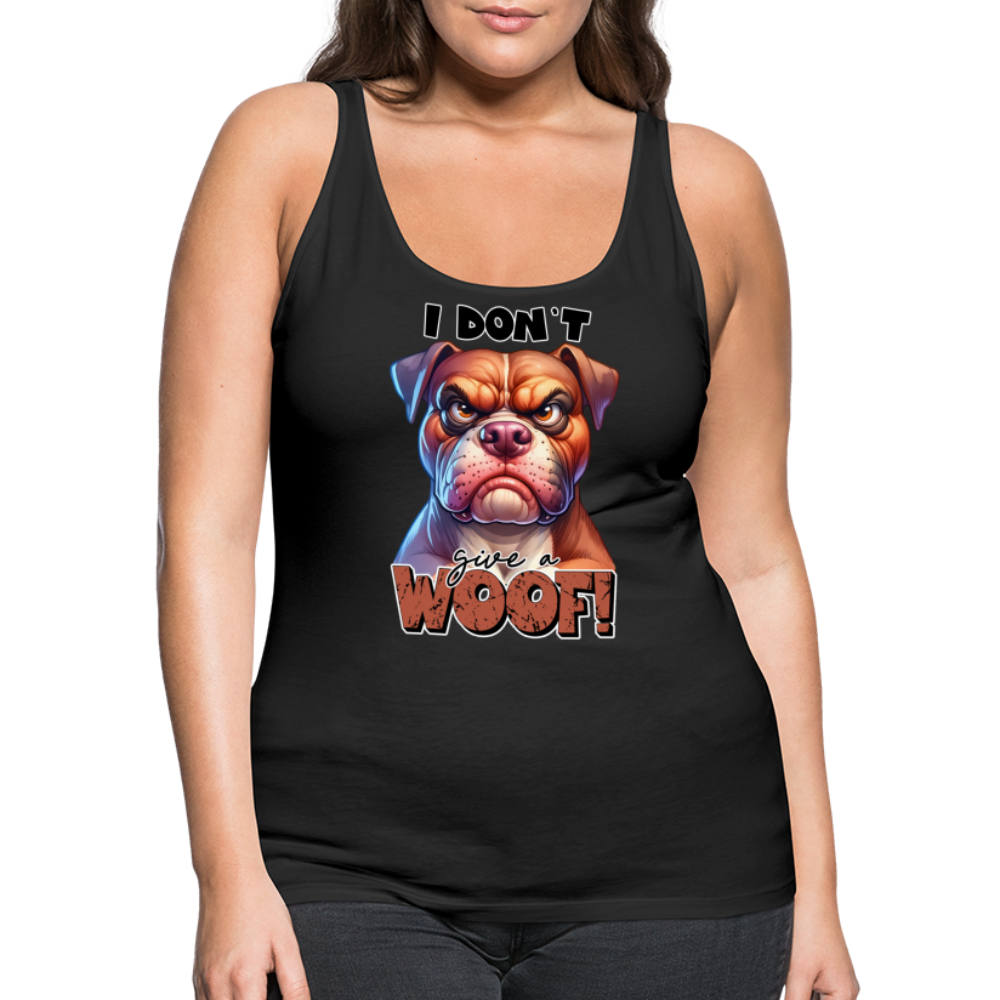 I Don't Give a Woof (Grump Dog with Attitude) Women’s Premium Tank Top - black