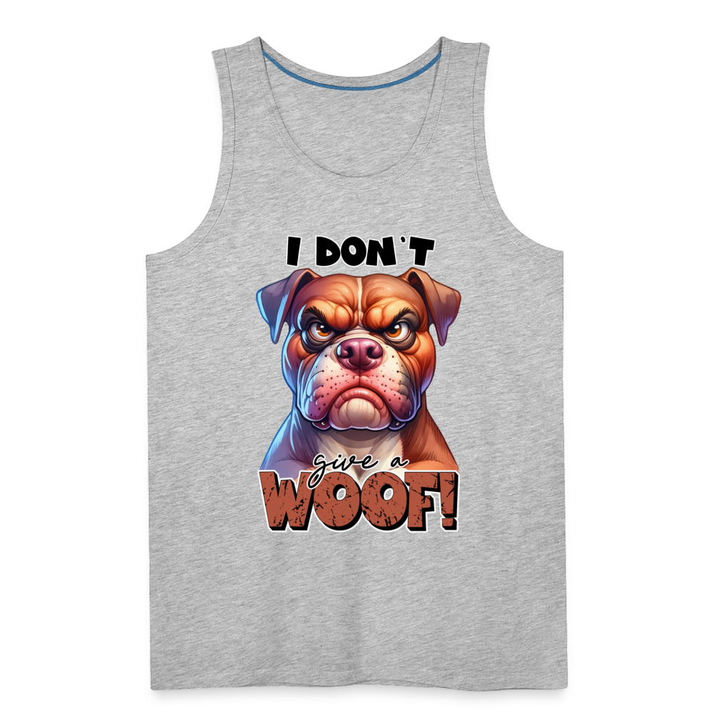 I Don't Give a Woof (Grump Dog with Attitude) Men’s Premium Tank Top - heather gray