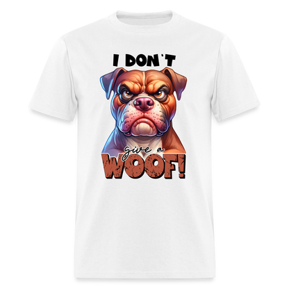 I Don't Give a Woof (Grump Dog with Attitude) T-Shirt - white