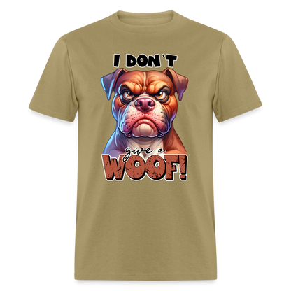 I Don't Give a Woof (Grump Dog with Attitude) T-Shirt - khaki