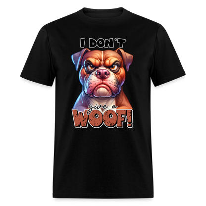 I Don't Give a Woof (Grump Dog with Attitude) T-Shirt - black