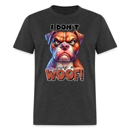 I Don't Give a Woof (Grump Dog with Attitude) T-Shirt - heather black