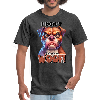 I Don't Give a Woof (Grump Dog with Attitude) T-Shirt - heather black