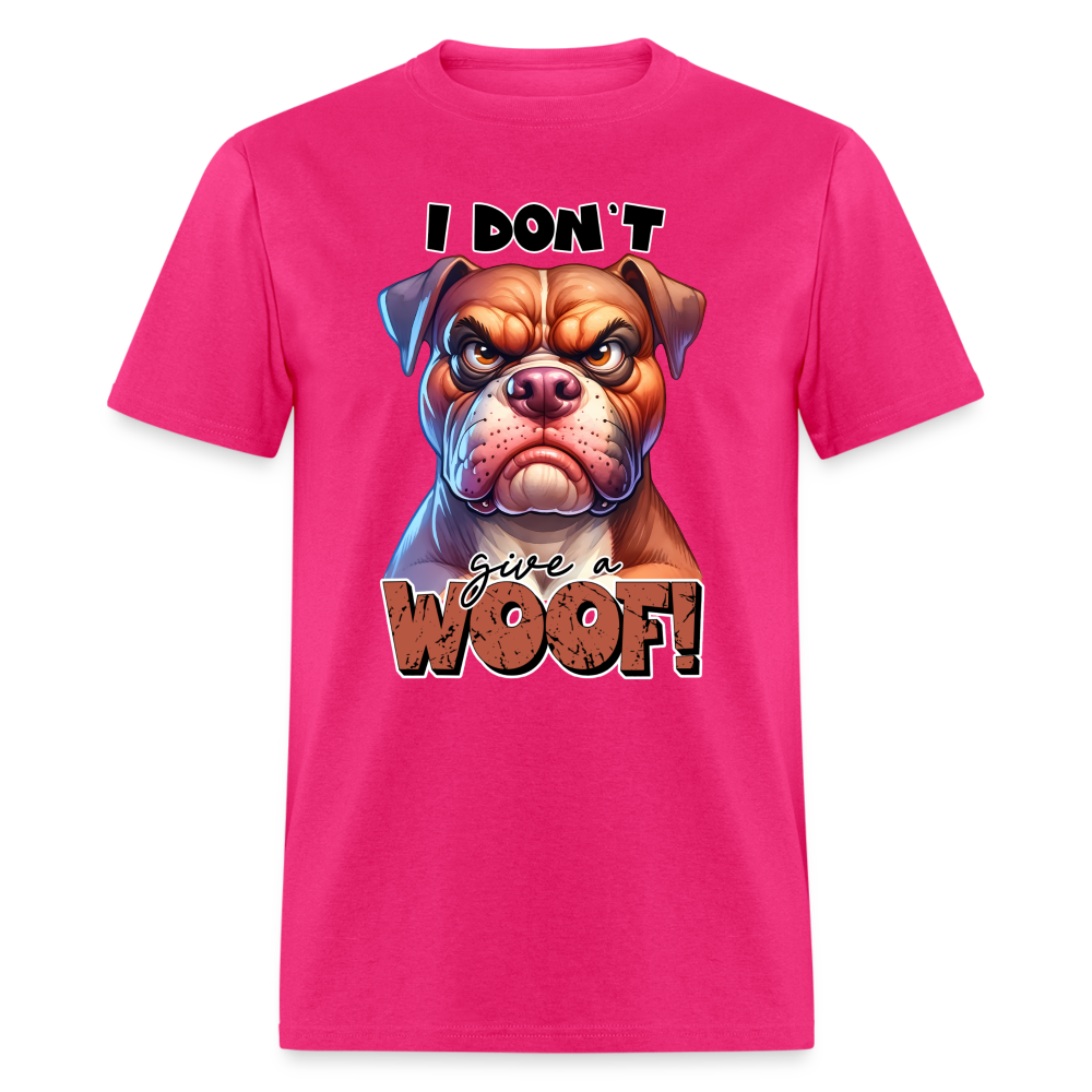 I Don't Give a Woof (Grump Dog with Attitude) T-Shirt - fuchsia