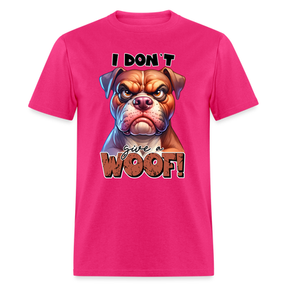 I Don't Give a Woof (Grump Dog with Attitude) T-Shirt - fuchsia