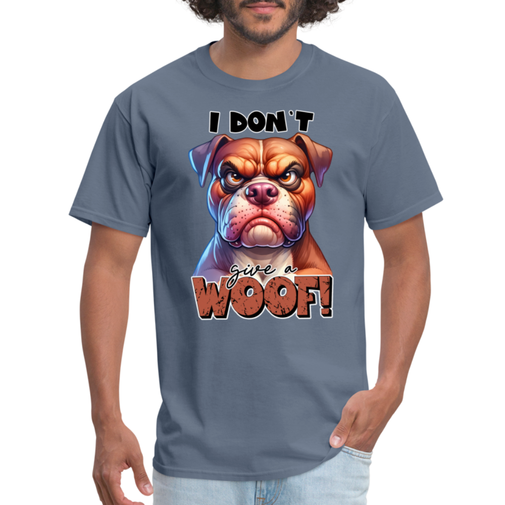 I Don't Give a Woof (Grump Dog with Attitude) T-Shirt - denim