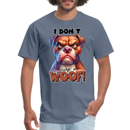 I Don't Give a Woof (Grump Dog with Attitude) T-Shirt - denim