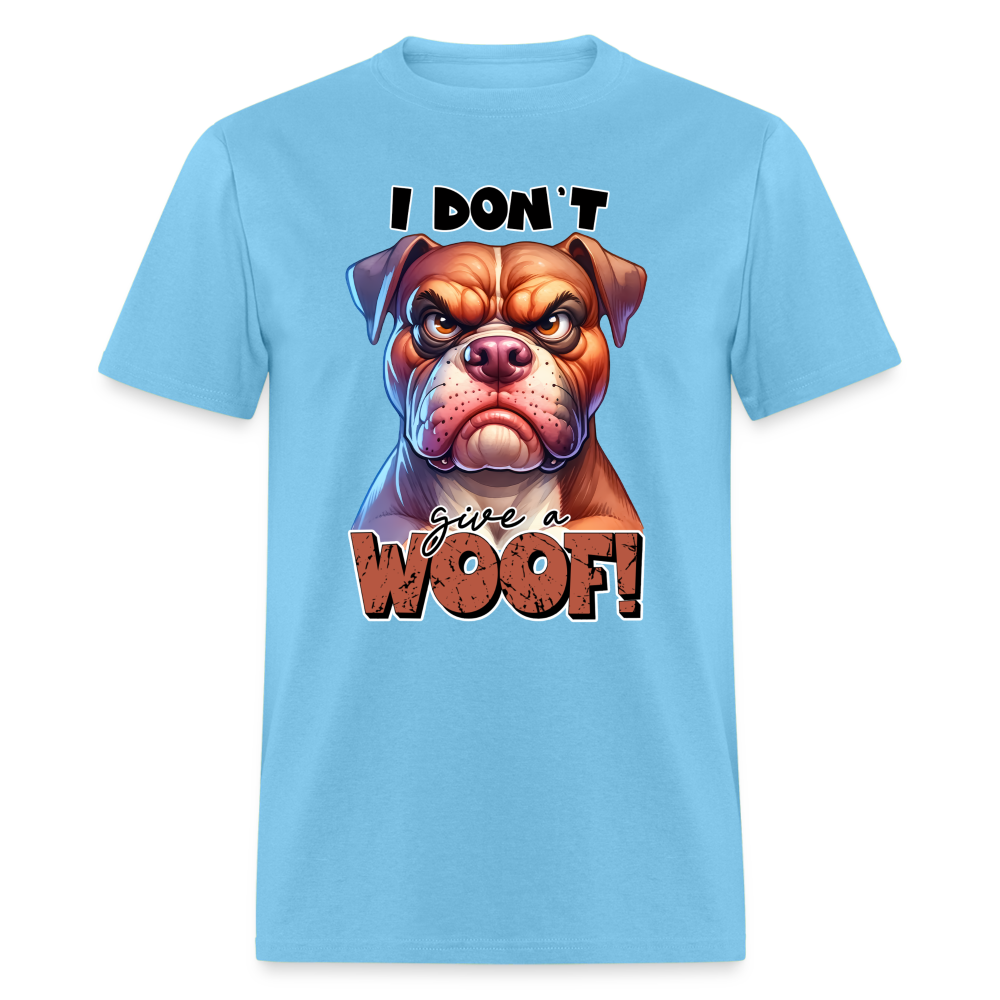 I Don't Give a Woof (Grump Dog with Attitude) T-Shirt - aquatic blue