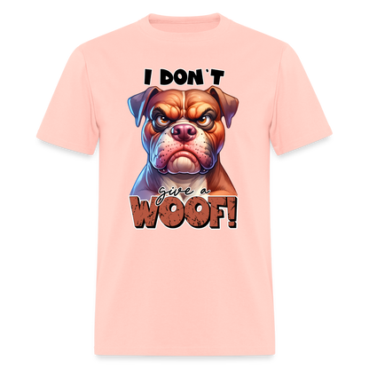 I Don't Give a Woof (Grump Dog with Attitude) T-Shirt - blush pink 