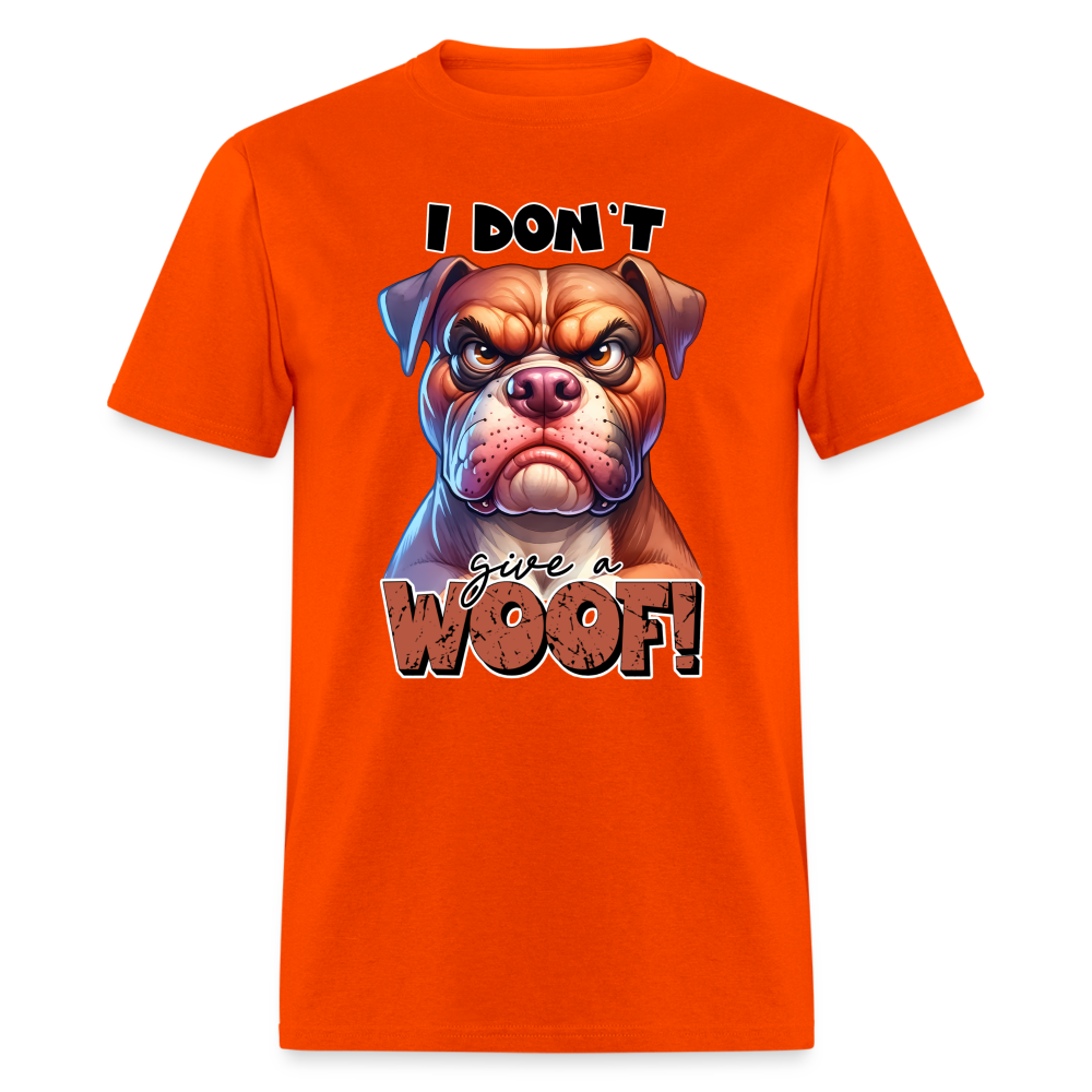 I Don't Give a Woof (Grump Dog with Attitude) T-Shirt - orange