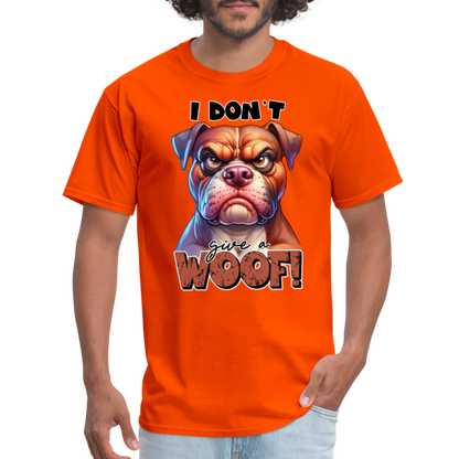 I Don't Give a Woof (Grump Dog with Attitude) T-Shirt - orange