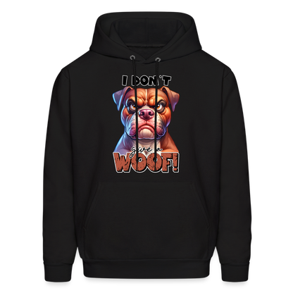 I Don't Give a Woof (Grump Dog with Attitude) Unisex Hoodie - black